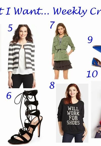 What I Want…Weekly Cravings