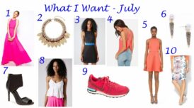 What I Want – July