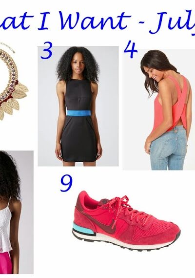 What I Want – July