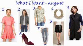 What I Want August